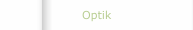 Optik